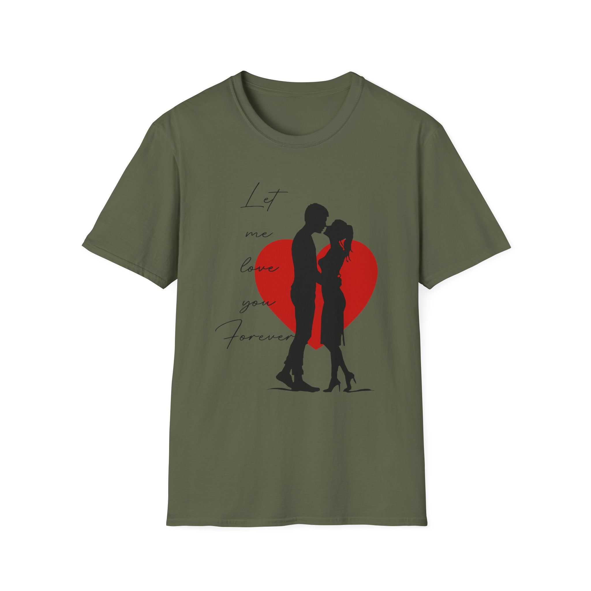Romantic Couple Silhouette T-Shirt — "Let Me Love You Forever" Valentine's Tee