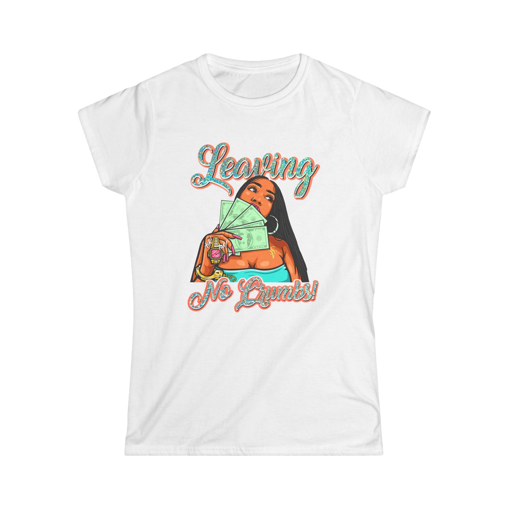 "Leaving No Crumbs" - Women's Softstyle Tee