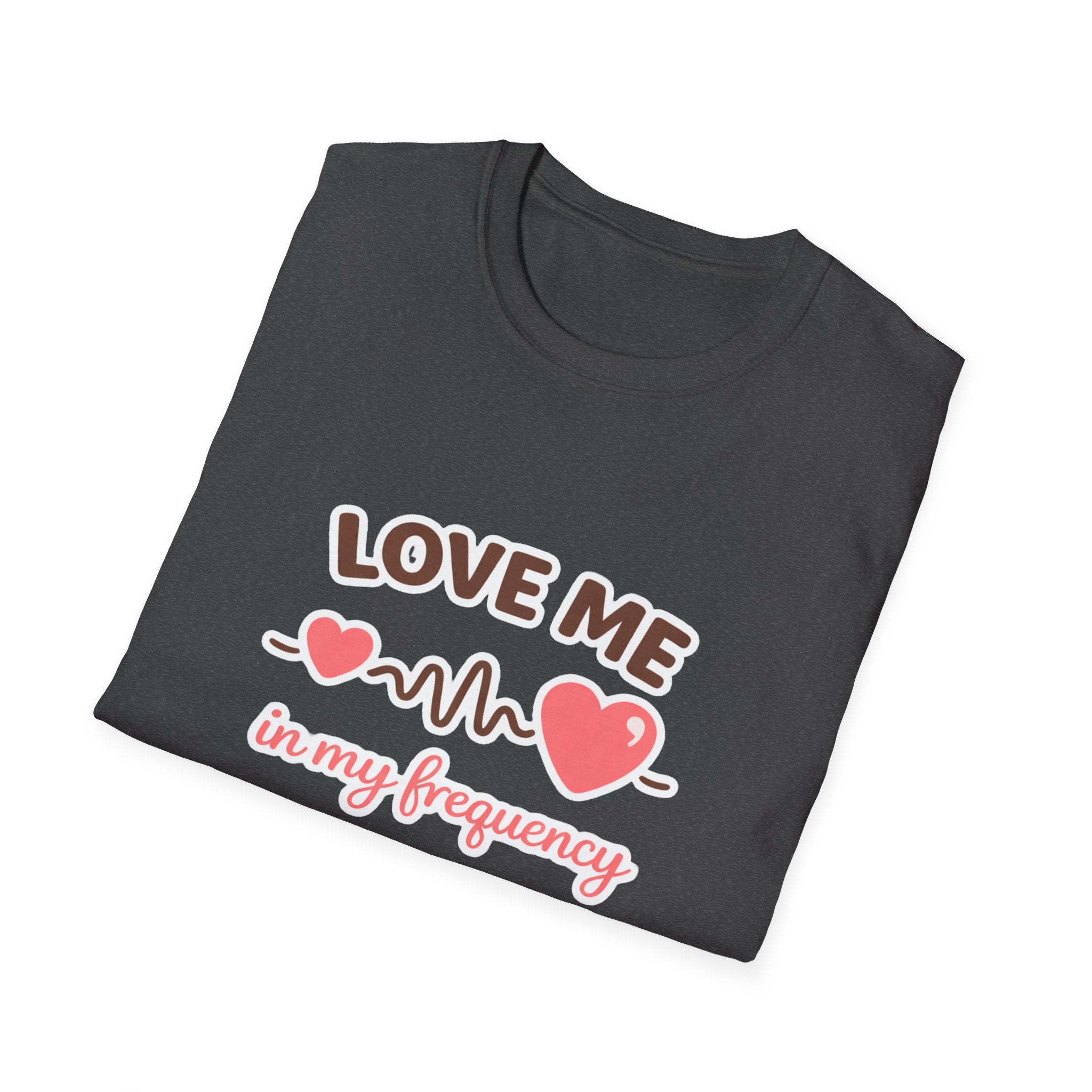Love Me in My Frequency T-Shirt – Cute Heartbeat Graphic Tee