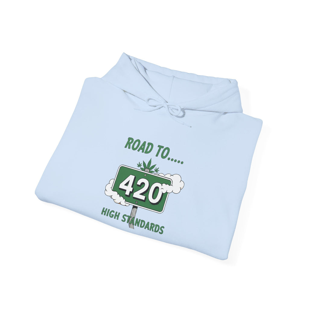 420 Road Sign Hoodie – 'Road to 420' High Standards Cannabis Sweatshirt