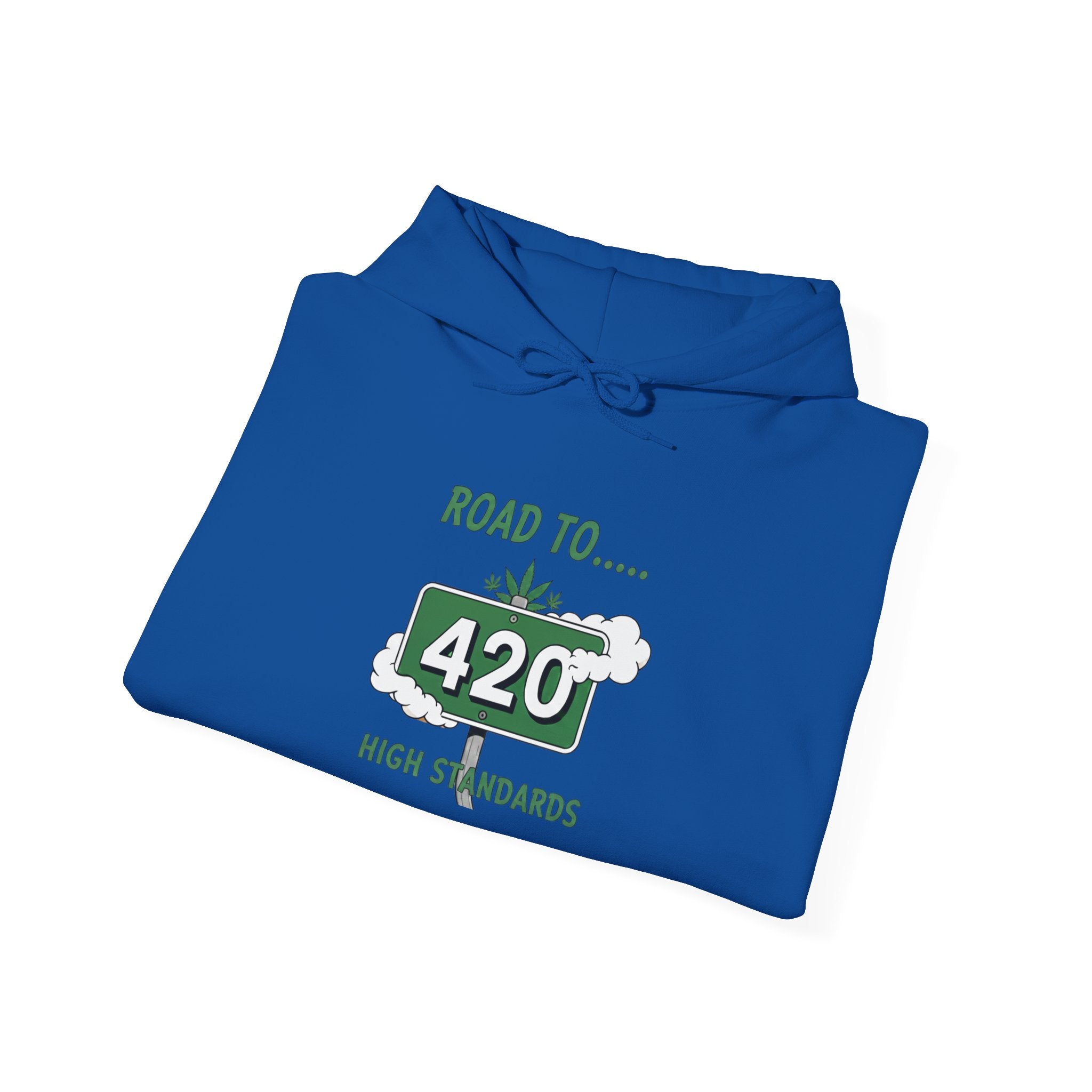 420 Road Sign Hoodie – 'Road to 420' High Standards Cannabis Sweatshirt