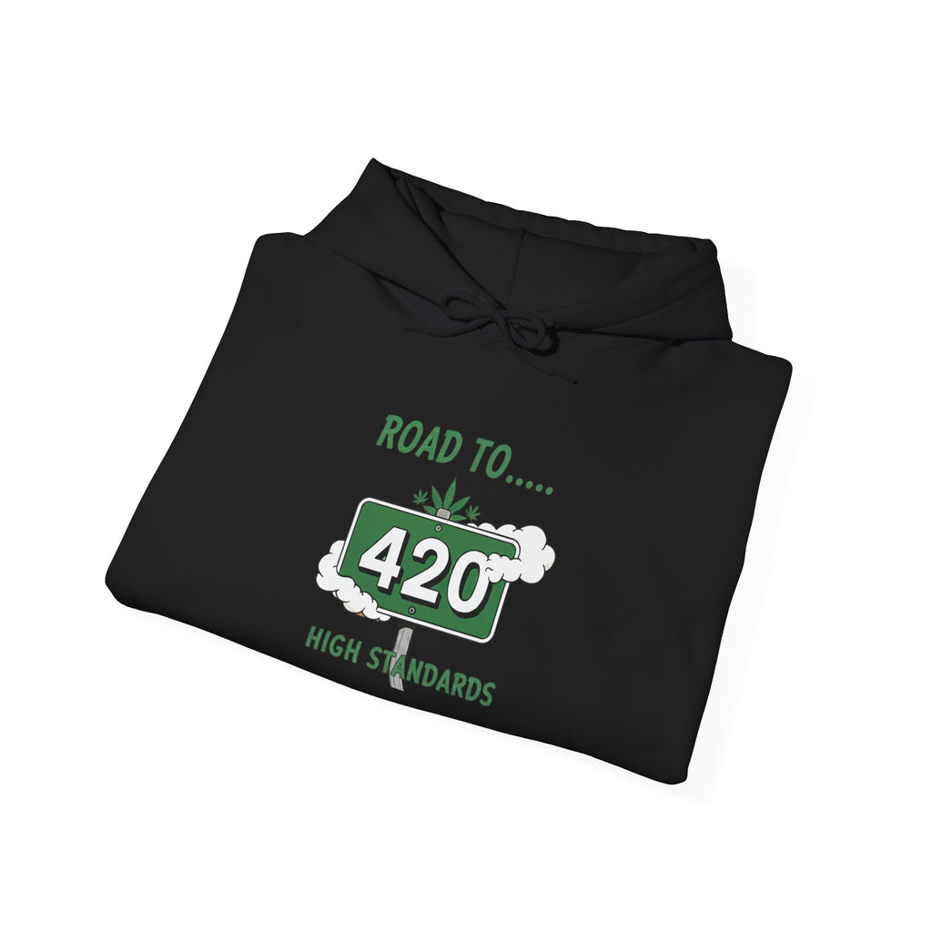 420 Road Sign Hoodie – 'Road to 420' High Standards Cannabis Sweatshirt