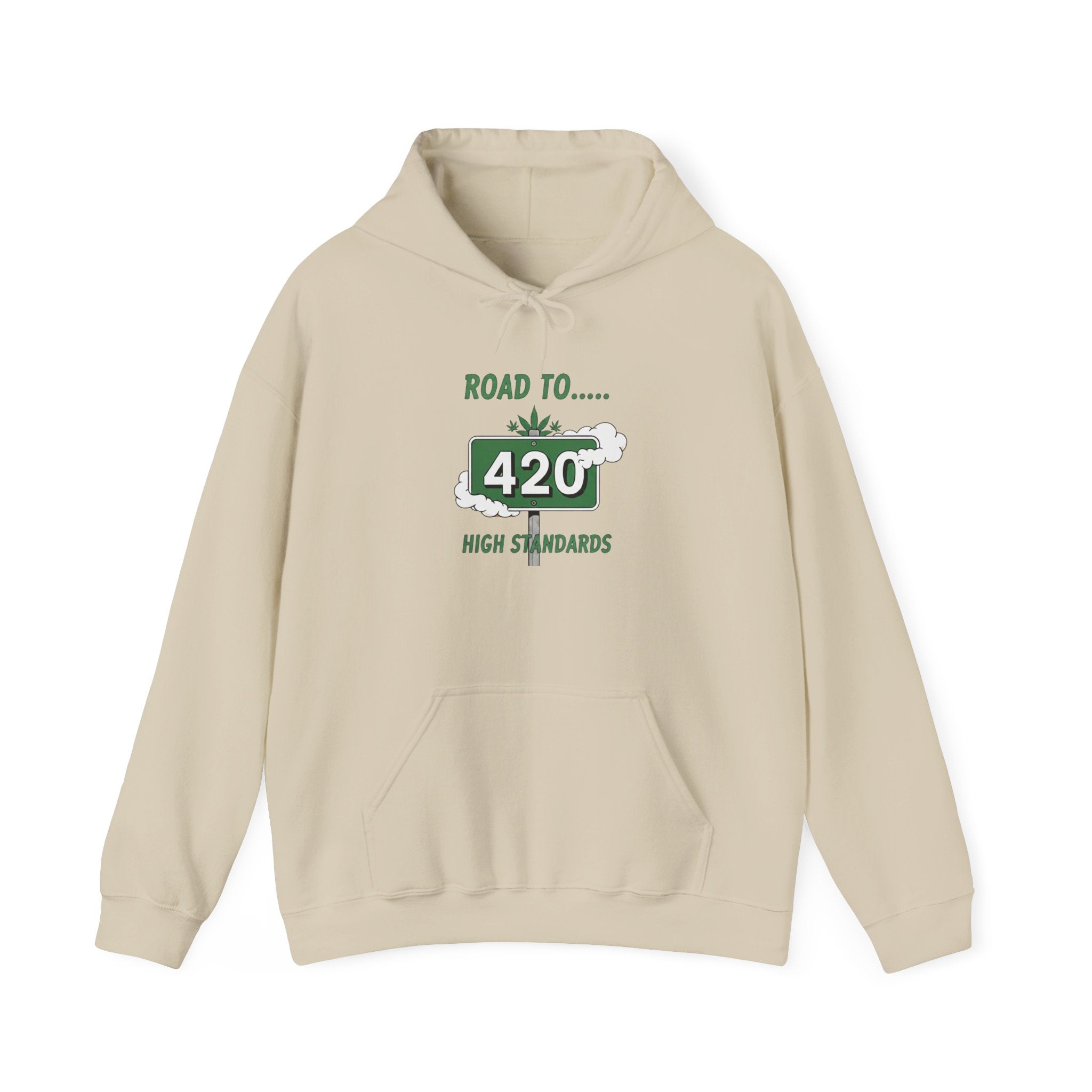 420 Road Sign Hoodie – 'Road to 420' High Standards Cannabis Sweatshirt
