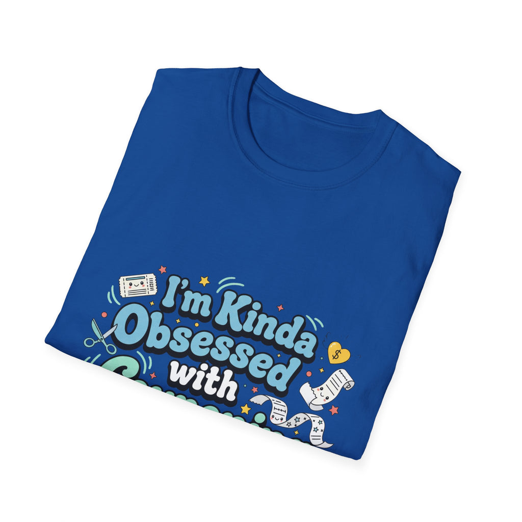 Couponing T-Shirt – "I'm Kinda Obsessed with Couponing" Funny Savings Tee