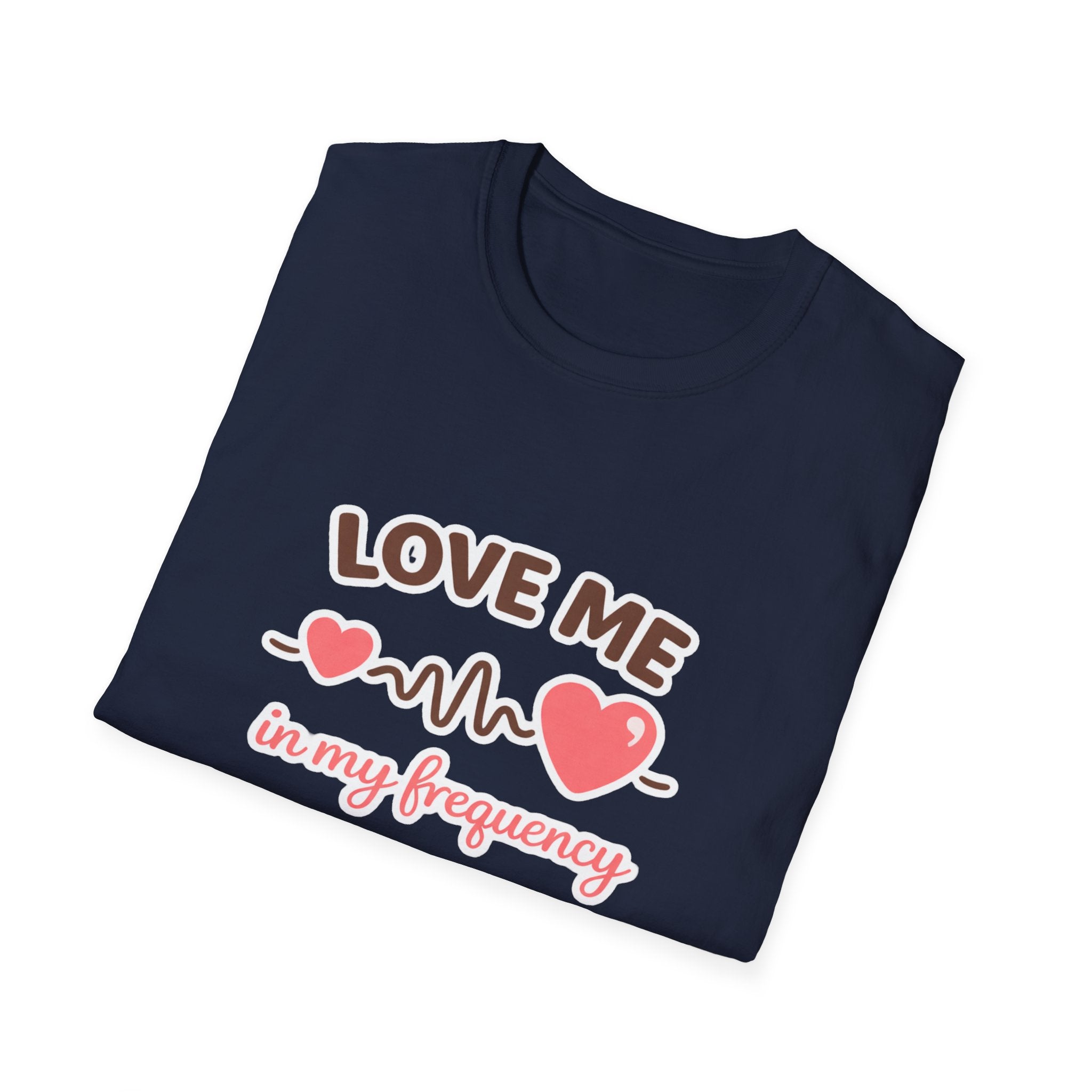 Love Me in My Frequency T-Shirt – Cute Heartbeat Graphic Tee