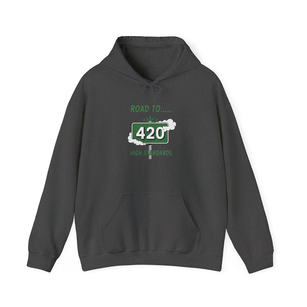 420 Road Sign Hoodie – 'Road to 420' High Standards Cannabis Sweatshirt