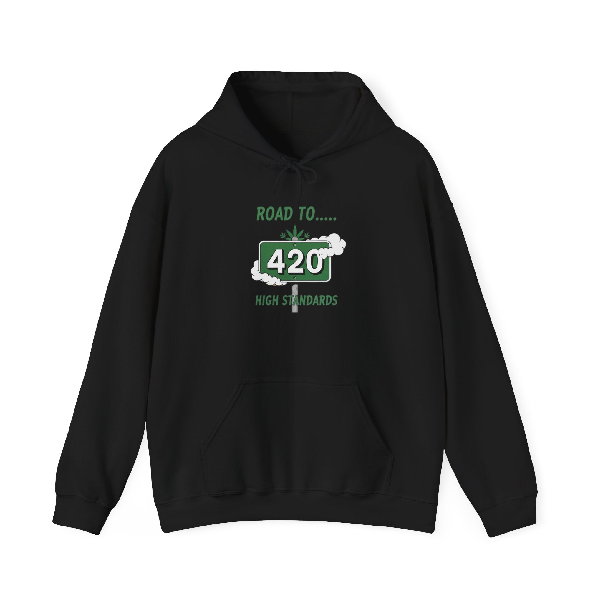 420 Road Sign Hoodie – 'Road to 420' High Standards Cannabis Sweatshirt